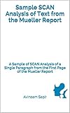 Sample SCAN Analysis of Text from the Mueller Report: A Sample of SCAN Analysis of a Single...
