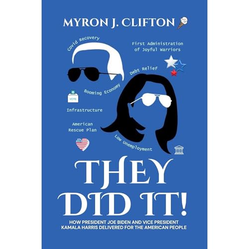 They Did It! (Authored by Myron Clifton)