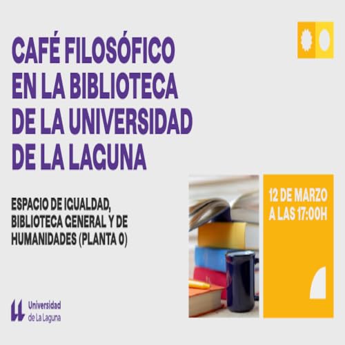 Aula Cultural de Filosof&iacute;a - Caf&eacute; Filos&oacute;fico