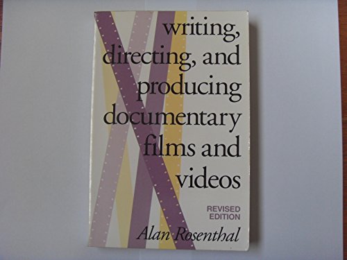Writing, Directing, and Producing Documentary F... 0809320134 Book Cover