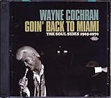 Goin' Back To Miami - The Soul Sides 1965-70