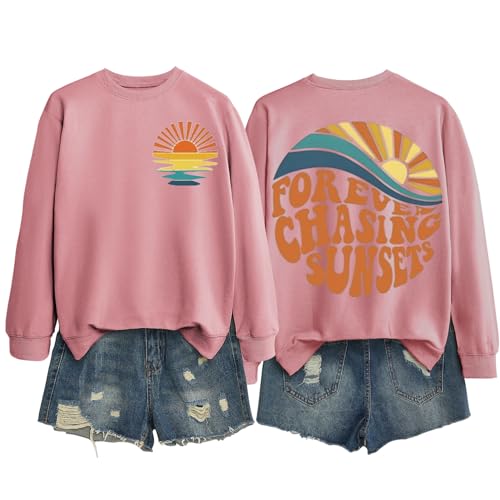 Forever Chasing Sunsets Womens Sweatshirt Colorful Graphic Print Sunsets Beach Long Sleeve Tops for Teen Girls