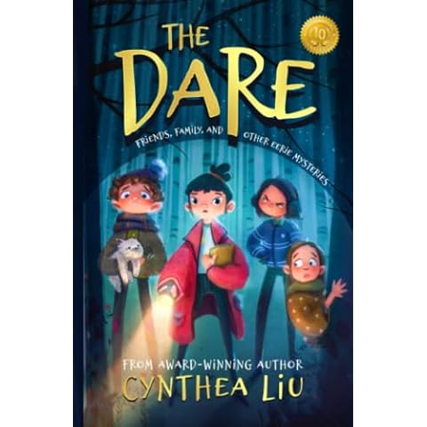 The Dare: Friends, Family, and Other Eerie Mysteries Cover