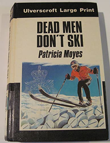 Dead Men Don't Ski (U) [Large Print] 0708910068 Book Cover
