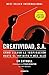 Creatividad, S.A.: Cómo llevar la inspiración hasta el infinito y más allá (Spanish Edition)