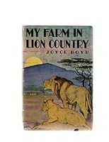 My farm in lion country, B00085P5QQ Book Cover
