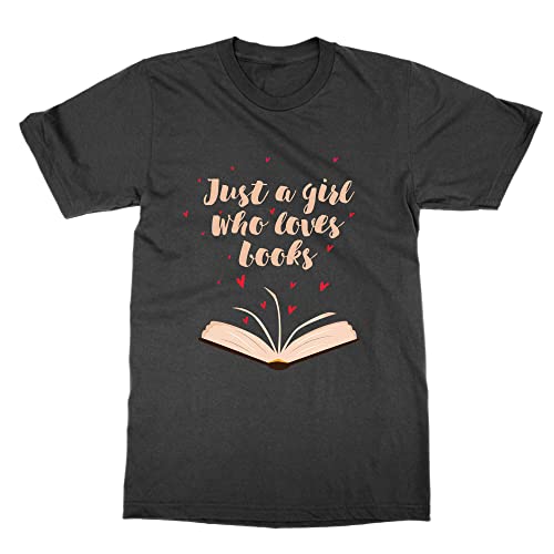 T-shirt Just a Girl Who Loves Books noir S ne cherchez plus votre style de lectrice
