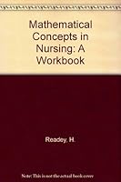Mathematical Concepts in Nursing: A Workbook 020106166X Book Cover