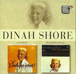 Yes Indeed/Fabulous Hits of Dinah Shore