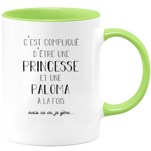 quotedazur Café-Croissant - Mug Prénom Paloma Compliqué D'Être Une Princesse Et Une Paloma Mais Ca Va Je Gère - Tasse Prénom Pour Noël - Vert/Céramique
