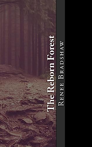 The Reborn Forest