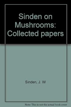 Unknown Binding Sinden on mushrooms: Collected papers Book
