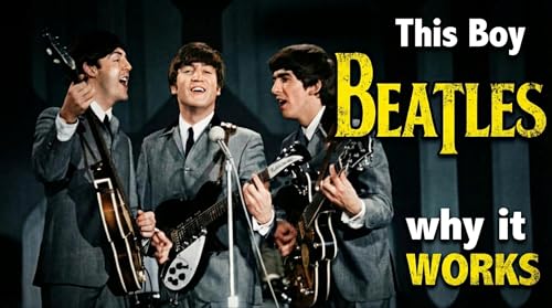 "This Boy": The Beatles' Blueprint for Emotional Heartbreak