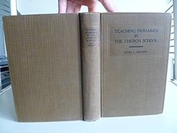 Hardcover Teaching primaries in the church school Book