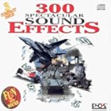 300 Spectacular Sound Effects