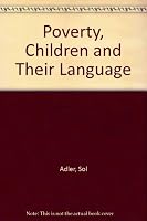 Poverty children and their language: Implications for teaching and treating 0808911945 Book Cover