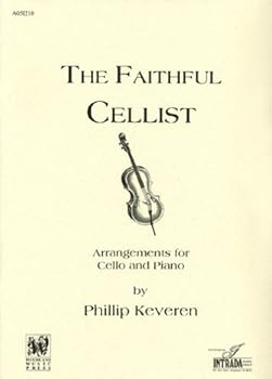 The Faithful Cellist