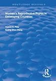 Women's Reproductive Rights in Developing Countries (Routledge Revivals)