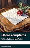 literatura francesa  Obras completas: Baltasar (del) Alcázar