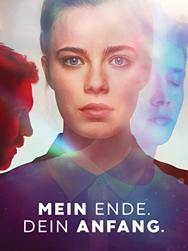 Mein Ende. Dein Anfang.
