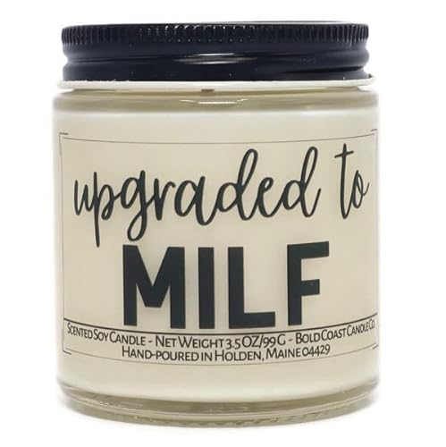 Upgraded To Milf Soy Candle Gift For New Mom (Blackberry Vanilla, 3.5 Oz) #TOP24