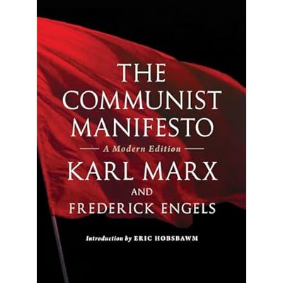 The Communist Manifesto: A Modern Edition