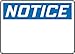 Accuform MRBH838VP Plastic Safety Sign,"Notice (Blank)", 10" Length x 14" Width x 0.055" Thickness, Blue/Black on White