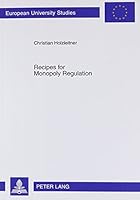 Recipes for Monopoly Regulation 0820448222 Book Cover