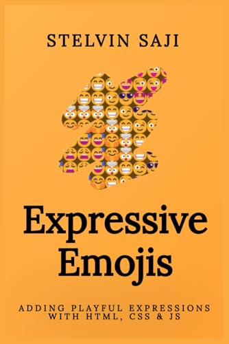 Expressive Emojis: Adding Playful Expressions with HTML, CSS & JS