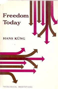 Hardcover Freedom today (Theological meditations) Book