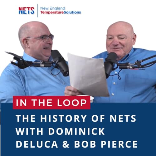 From Cafeterias to Control Systems: The History of NETS with Dominick DeLuca & Bob Pierce