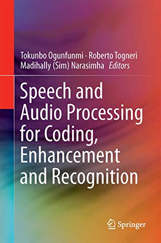 Speech and Audio Processing for Coding, Enhancement and Recognition view 2