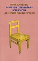 Pour les Desesperes Seulement 2894193386 Book Cover