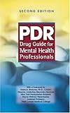 PDR Drug Guide for Mental Health Professionals