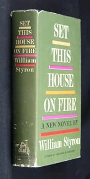 Hardcover Set This House on Fire Book