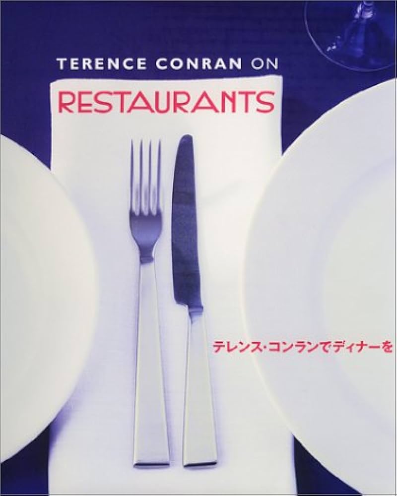 【洋書】コンラン THE STORY OF CONRAN RESTAURANTS 洋書】コンラン THE STORY OF CONRAN RESTAURANTS