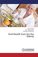 Oral Health Care for the Elderly 3659698008 Book Cover