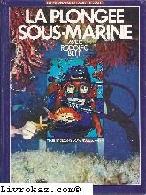 Hardcover La Plongee Sous-Marine [German] Book