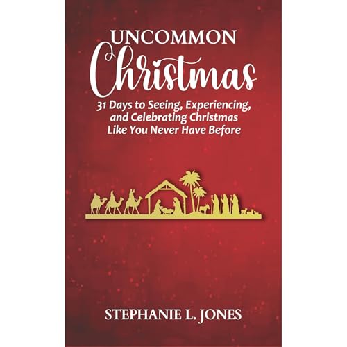 Uncommon Christmas by Stephanie L. Jones episode artwork