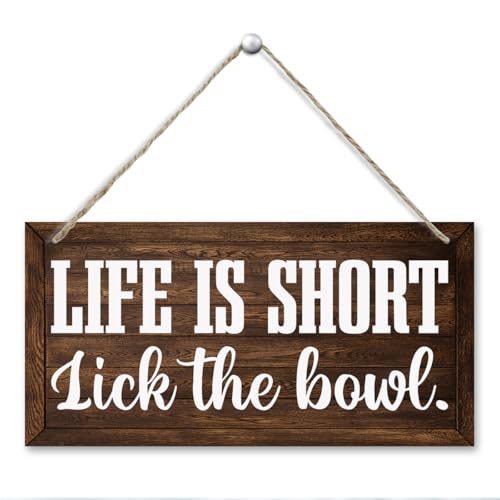 Funny Kitchen Wooden Sign Life is Short Lick the Bowl Sign Country Kitchen Decor Rustic Farmhouse Wall Art Hanging Wooden Signs for Living and Dining Room Decoration Retro Wall Art 11.8 * 5.9 in