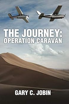 Paperback The Journey: Operation Caravan Book