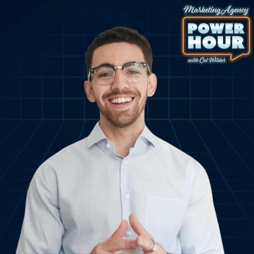 Building a Smarter Agency Growth Engine - Louis Shulman - Marketing Agency Power Hour - Episode #51