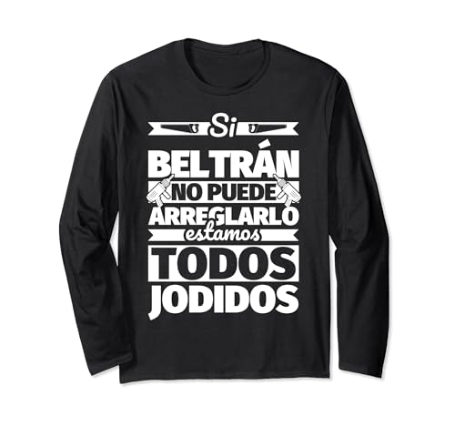 Beltrán dicho gracioso nombre Manga Larga