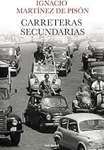 Carreteras secundarias (Biblioteca Breve)