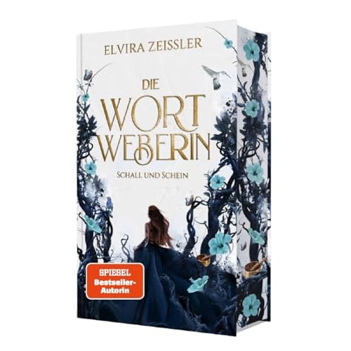 Die Wortweberin - Schall und Schein: Mitreißende High Romantasy (Band 1)