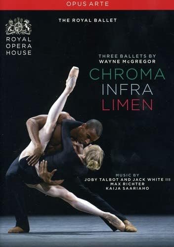 McGregor - Three Ballets: (Chroma / Infra / Limen)