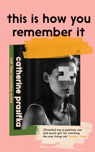This Is How You Remember It view 2