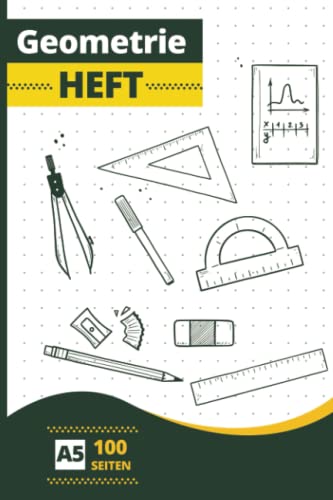 Geometrieheft A5: 100 nummerierte Seiten Geometrieheft A5 blanko mit Punktraster - Regierende GR Grundschule - Grüne und gelbe Abdeckung