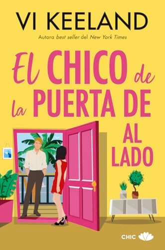El chico de la puerta de al lado (CHIC EDITORIAL)
