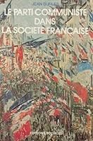 Le Parti communiste dans la socie´te´ franc¸aise (French Edition) 220905317X Book Cover